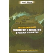 Central Law Publication's International Law of Belligerency and Occupation: A Pedagogic Introduction by June L. DSouza